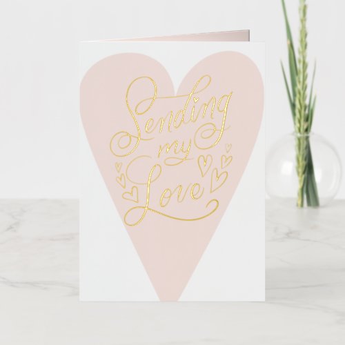 Sending my Love Heart Foil Holiday Card