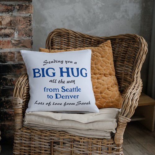 Sending you a Big Hug from one city to another  Throw Pillow