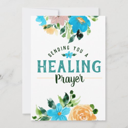 Sending you a Healing Prayer Card