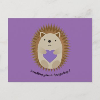 Sending You A Hedgehug Hedgehog Postcard by Egg_Tooth at Zazzle