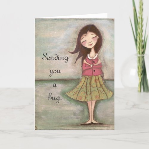 Sending You a Hug _ Greeting Card