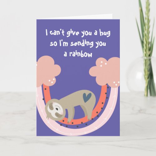 Sending You A Rainbow Sloth Card