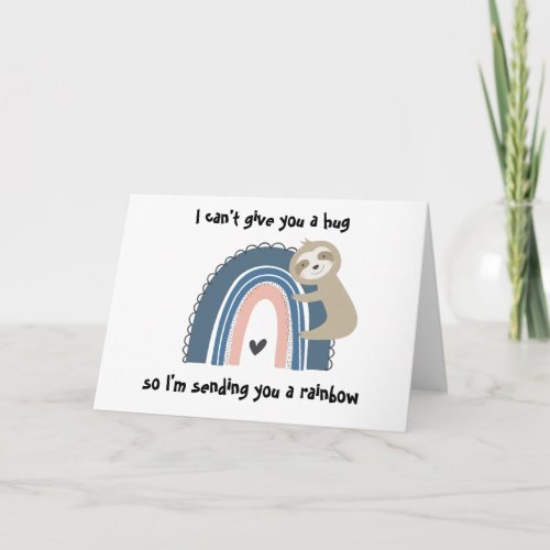 Sending You A Rainbow Sloth Card