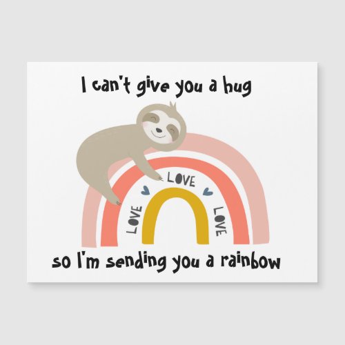 Sending You A Rainbow Sloth Hugs Missing You Card