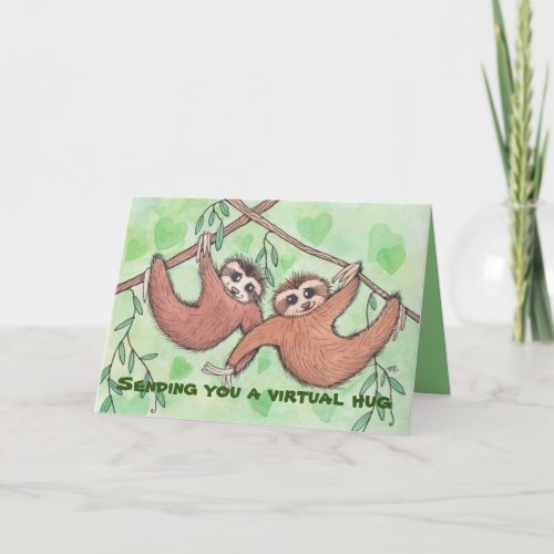 Sending You a Virtual Hug Sloth Card