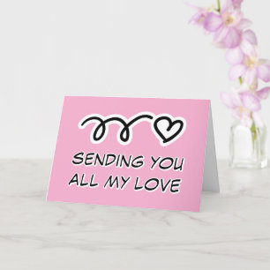 Sending you all my love Valentine's Day Card