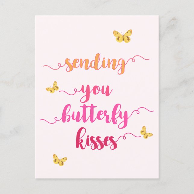 Sending You Butterfly Kisses  Cute Pink Postcard (Front)