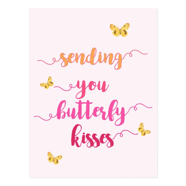 Sending You Butterfly Kisses Cute Pink Postcard