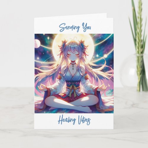 Sending You Healing Vibes  Anime Girl Meditating Card
