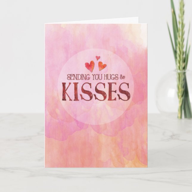 Sending You Hugs & Kisses, Watercolor Background Card (Front)