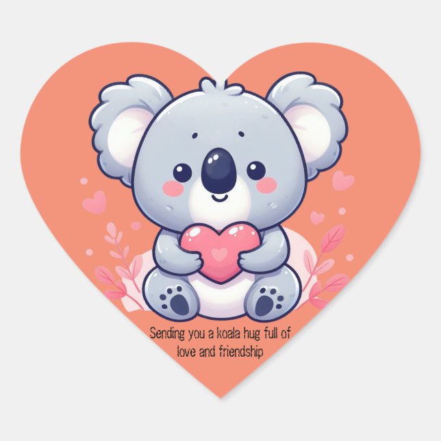 Sending you koala hug full of love and friendship  heart sticker (Front)