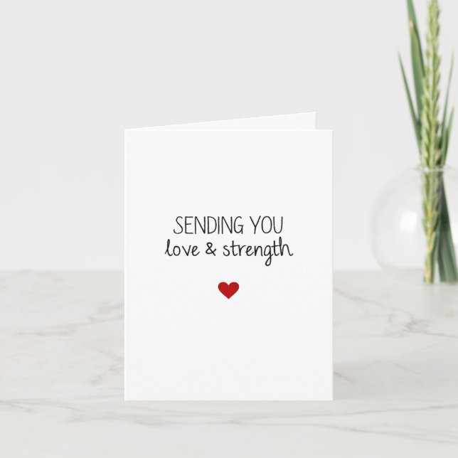 Sending You Love And Strength Card (Front)
