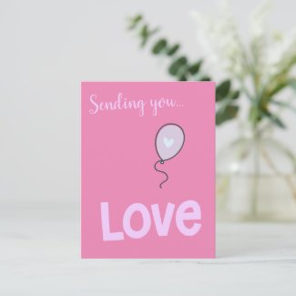 Sending you Love - Cute Balloon Postcard