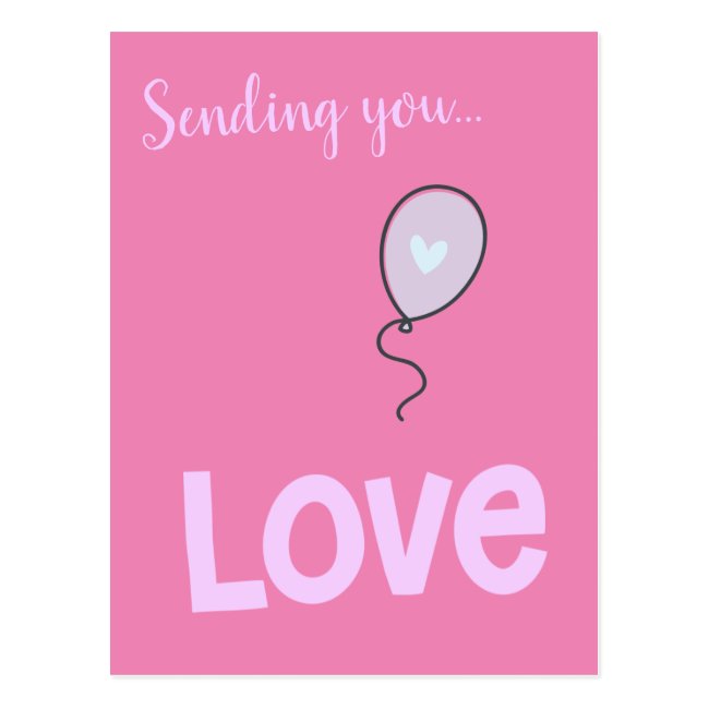 Sending you Love - Cute Balloon