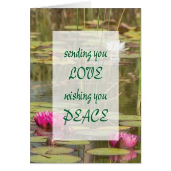 Sending You Love Wishing You Peace Empathy Lilies by SayWhatYouLike at Zazzle