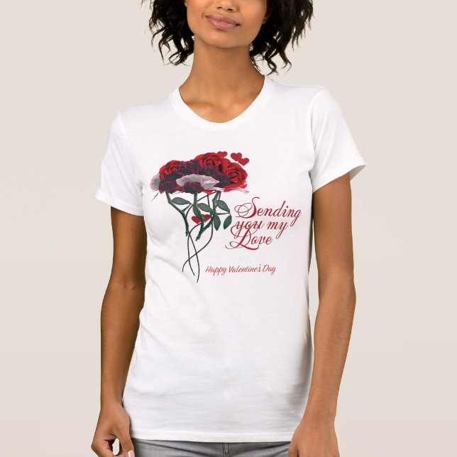 Sending you my love Happy Valentine’s Day T-Shirt (Front)