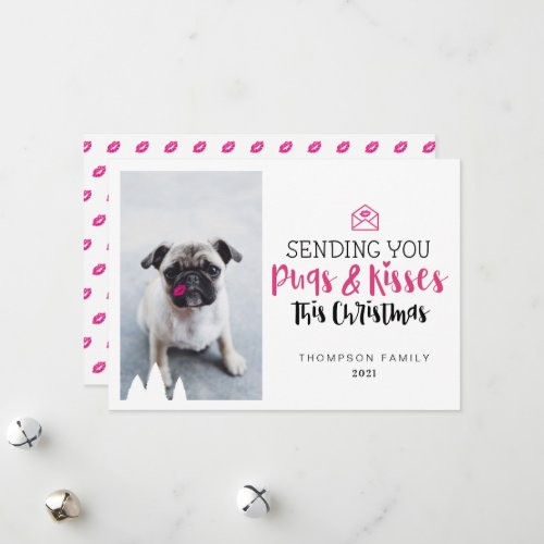 Sending You Pugs  Kisses Cute Pug Dog  kisses Holiday Card