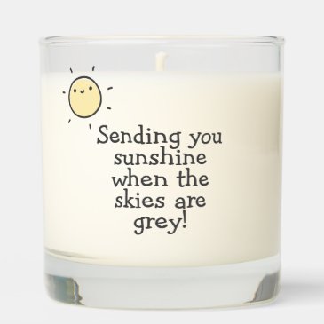 Sending you sunshine when the skies are grey! 