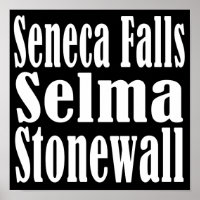 Seneca Falls Selma Stonewall Poster