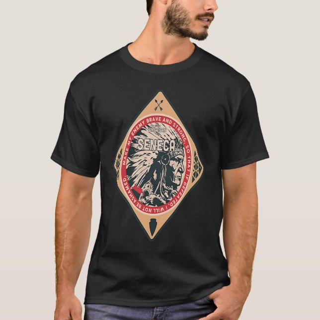 Seneca Native American Indian Brave Strong Enemy T-Shirt (Front)