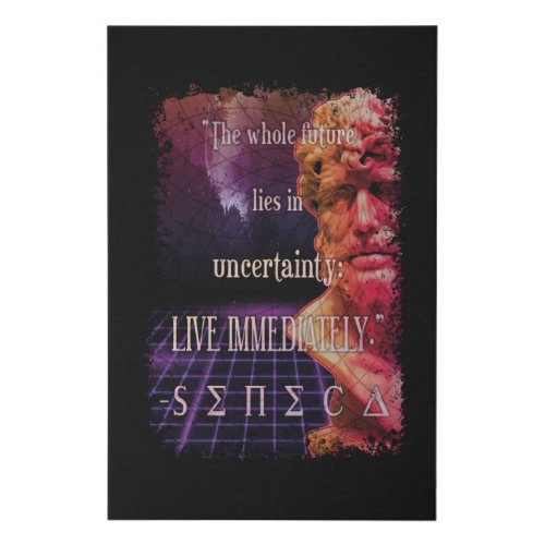 Seneca Quote Live Now Stoic Philosophy Stoicism Faux Canvas Print