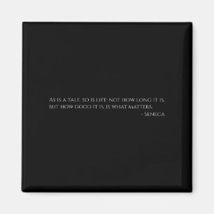 Seneca Quote On Life - Ancient Rome - Stoic Philos Magnet