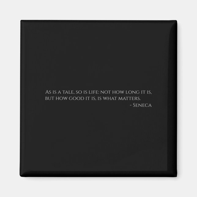 Seneca Quote On Life - Ancient Rome - Stoic Philos Magnet (Front)
