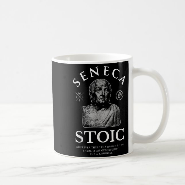 Seneca Quote “opportunity For A Kindness” Stoicism Coffee Mug (Right)