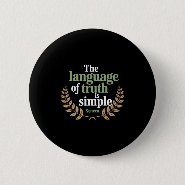 Seneca Quote Stoic Philosophy Wisdom Truth Simplic Button (Front)