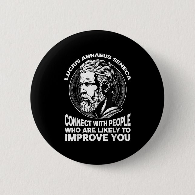 Seneca Stoic Philosopher Motivational Self Improve Button (Front)