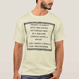 Seneca the Stoic quote T-Shirt