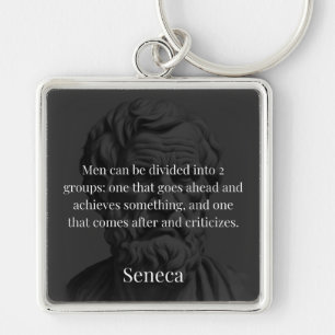 Seneca's Division: The Doers and the Critics Keychain