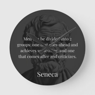 Seneca's Division: The Doers and the Critics Round Clock