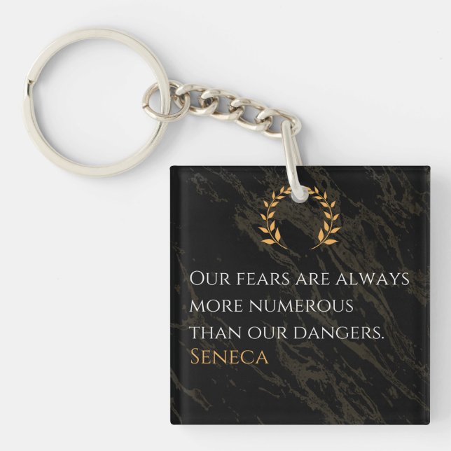 Seneca's Insight: Fears Compared to Real Dangers Keychain (Front)