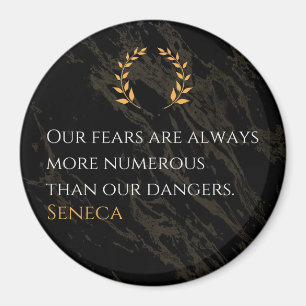 Seneca's Insight: Fears Compared to Real Dangers Magnet