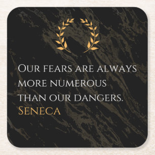 Seneca's Insight: Fears Compared to Real Dangers Square Paper Coaster