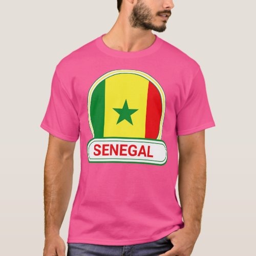 Senegal Country Badge Senegal Flag T_Shirt