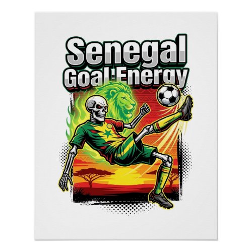 Senegal Goal Energy Skeleton Striker Nations Creat Poster