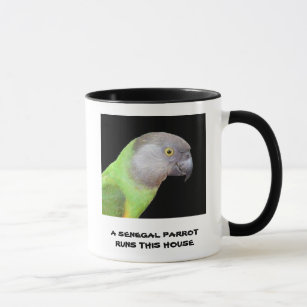 Senegal Parrot Runs This House Mug