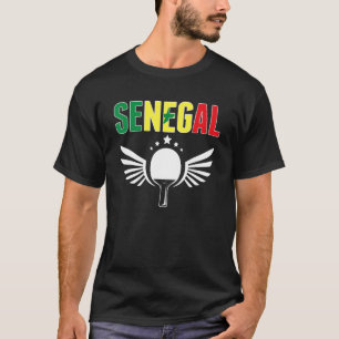 Senegal Ping Pong  Support Senegalese Table Tennis T-Shirt