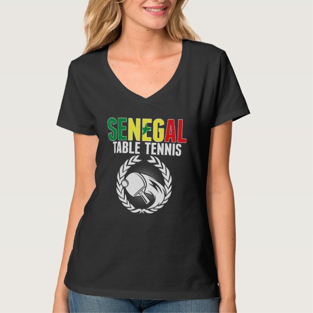 Senegal Table Tennis   Senegalese Ping Pong Suppor T-Shirt (Front)