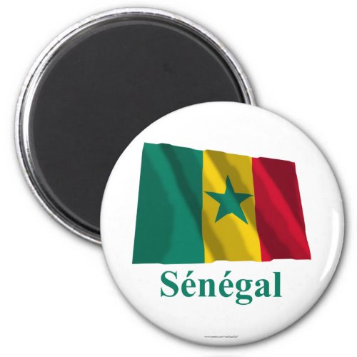 Senegal Waving Flag with Name in French Magnet