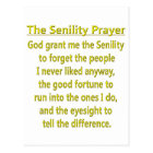 Senility Prayer Postcard | Zazzle.com