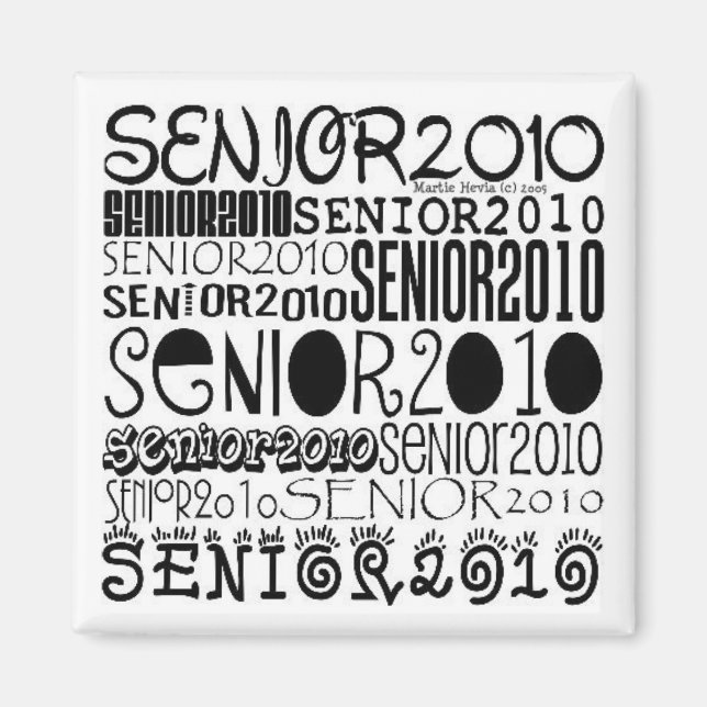 Senior 2010 - Square Magnet (Front)