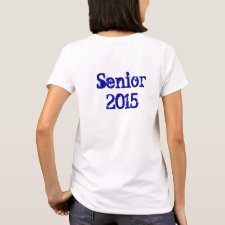 Senior 2015 (Personalize) Long Sleeve T-Shirt