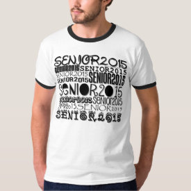 Senior 2015 (Personalize) T-Shirt