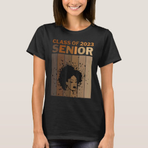 Senior 2023 Class Black Afro Melanin African Ameri T-Shirt