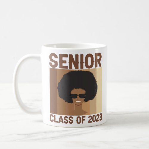 Senior 2023 Class Black Smart Afro Melanin Gift  Coffee Mug