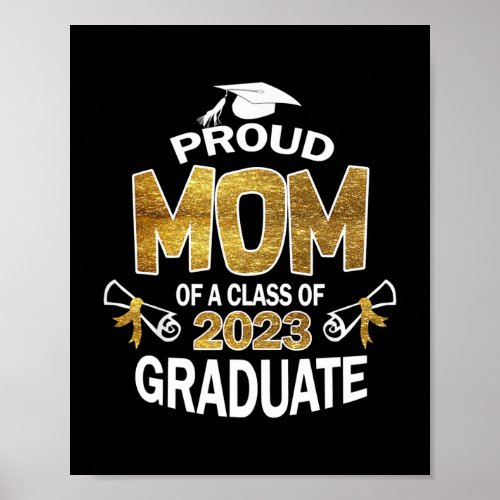 Senior 2023 Proud Mom Of A Class Of 2023 Graduate Poster
