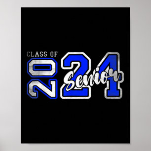 Senior 2024 Class Of 2024 Seniors Graduation 2024 Poster